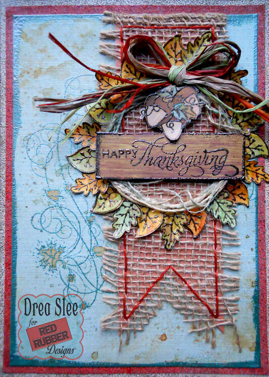 Happy Thanksgiving Card ~ Red Rubber Designs DT