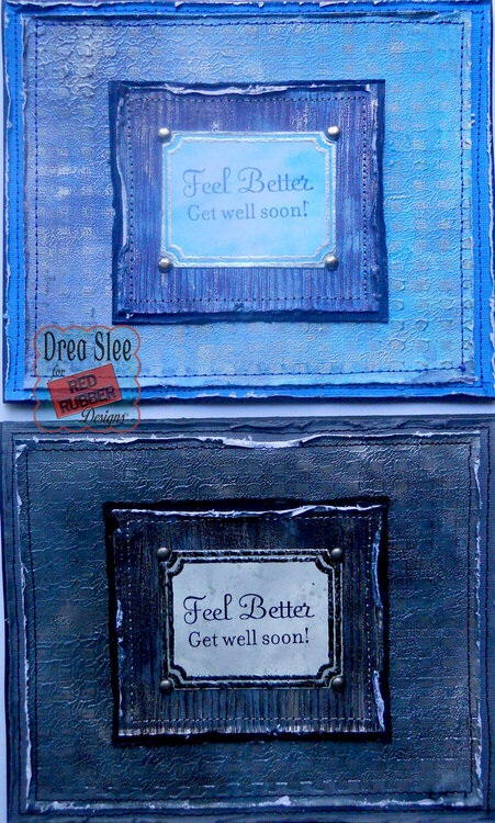 Feel Better Cards ~ Red Rubber Designs DT