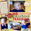 His Preschool Tradition