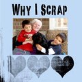 Why I Scrap