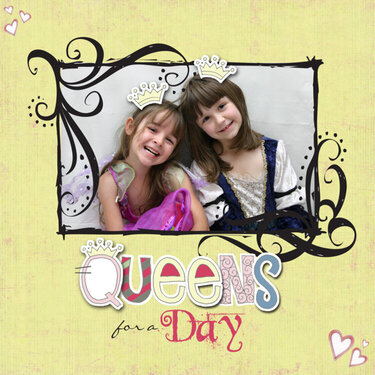 Queens for a Day