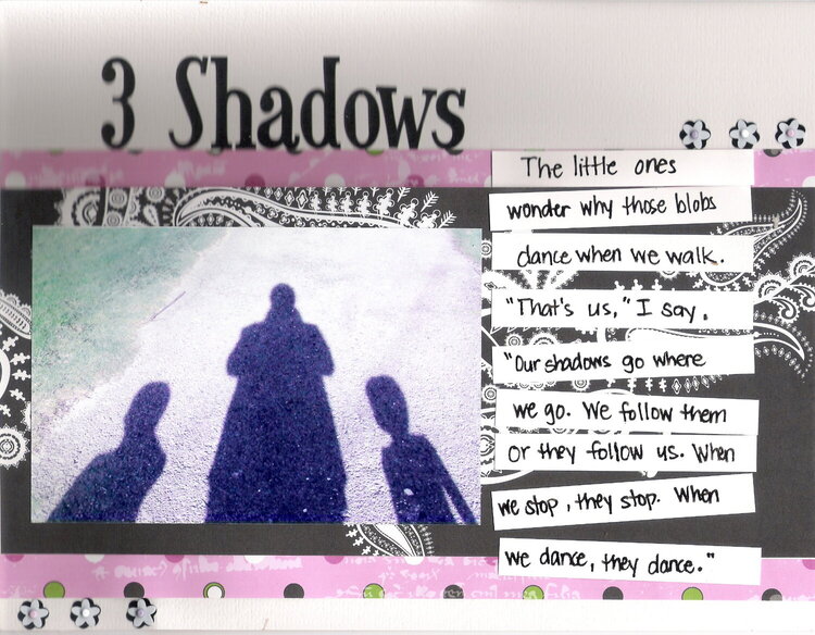 3 Shadows