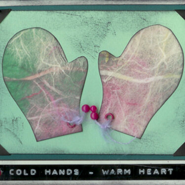 Cold Hands - Warm Heart