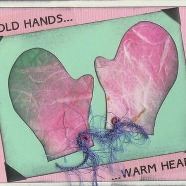 Card - Cold Hands... ...Warm Heart