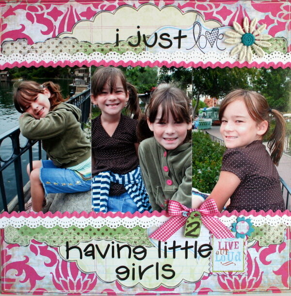~I just Love having 2 little girls~