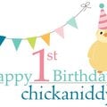 Giveaways & Games - HAPPY 1st Birthday Chickaniddy