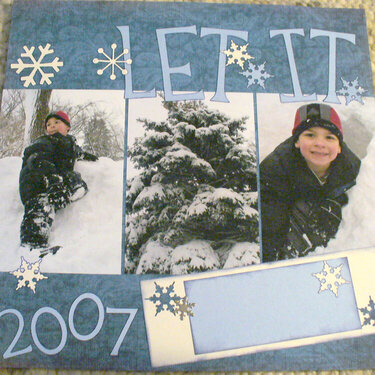 LET IT SNOW! Ethan