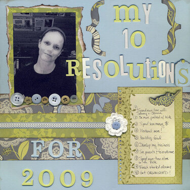My 10 Resolutions for 2009