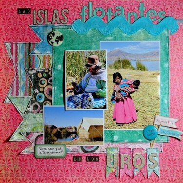 The Floating Islands of the Uros