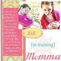 Lil' Momma In Training   (love being a girl challenge)