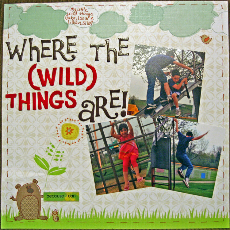 Where the (Wild) Things Are!