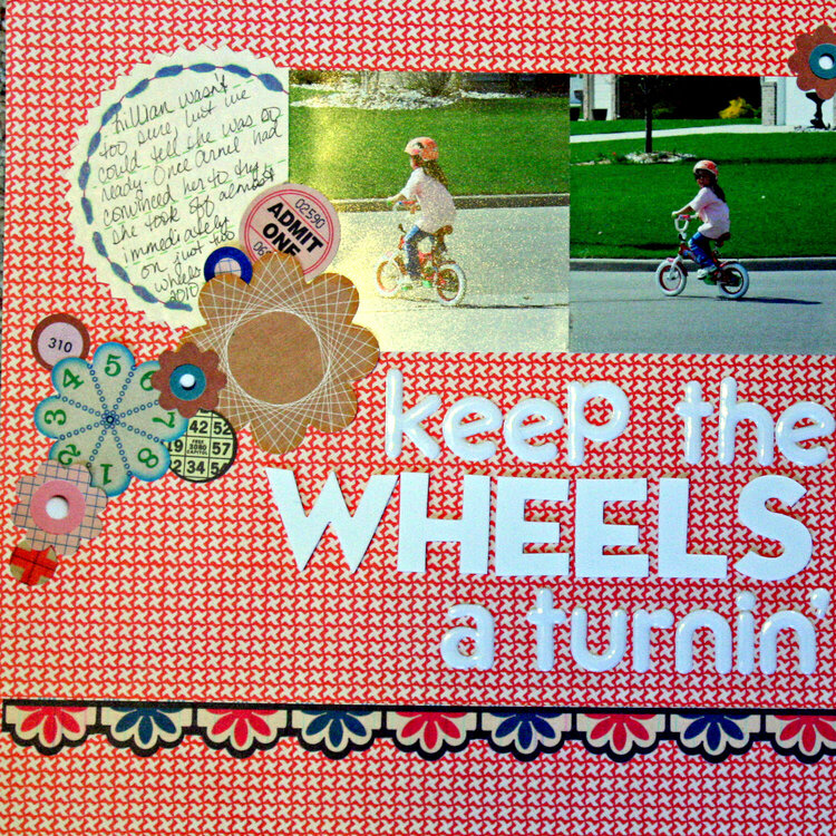keep the wheels a turnin&#039;