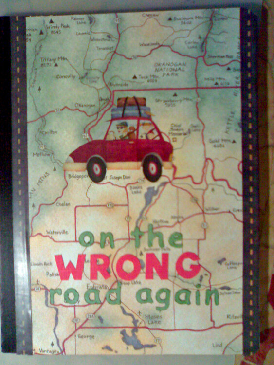 On the wrong road again