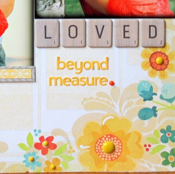 Loved beyond measure