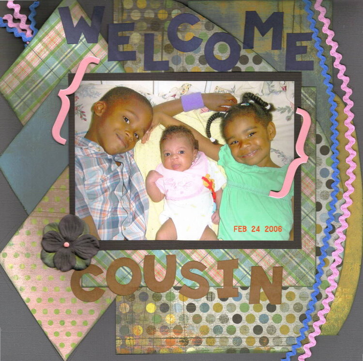 Welcome Cousin - 2nd Entry