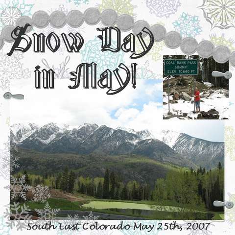 Snow Day in May!