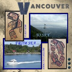 Vancouver. From Sea to Sky