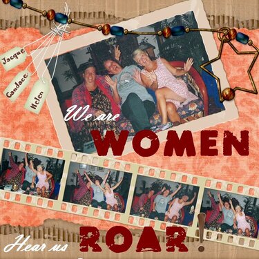 We are Women..Hear us Roar!