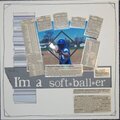 Yeah, I'm a softballer