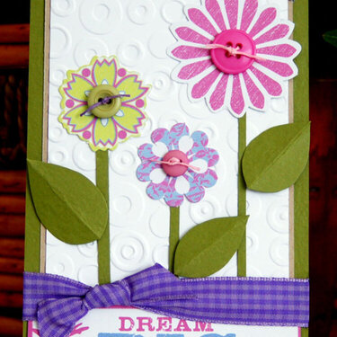 Dream Big flower card *Deja Views*