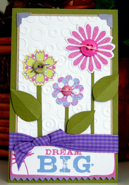 Dream Big flower card *Deja Views*