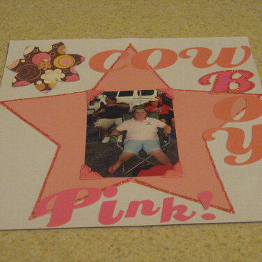 Cowboy Pink!