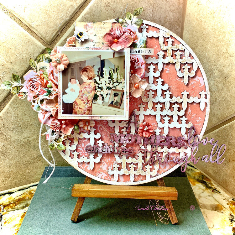 A Mother&#039;s Love ~ Creative Embellishments DT