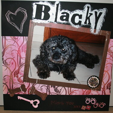 Blacky, missing you
