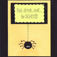 Halloween Card "Eat, Drink, and be Scary"