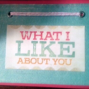 What I Like About You