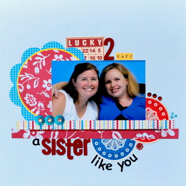 A sister like you *Lily Bee*