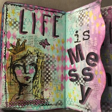 Art Journal - Life is Messy