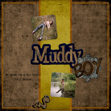Muddy Boy