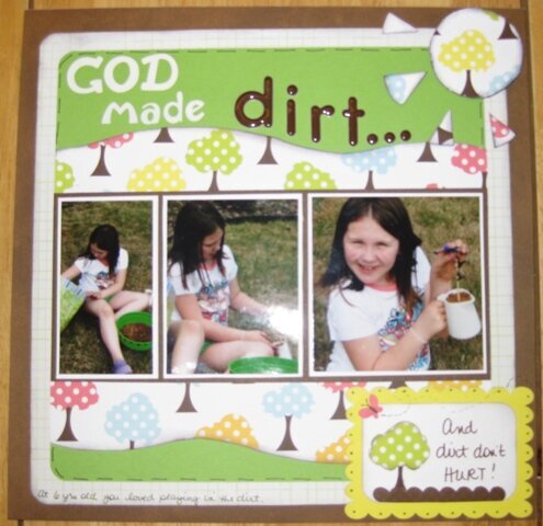 GOD made dirt...And dirt don&#039;t hurt!