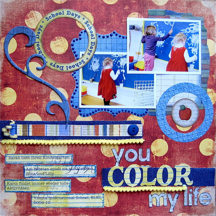 You color my life