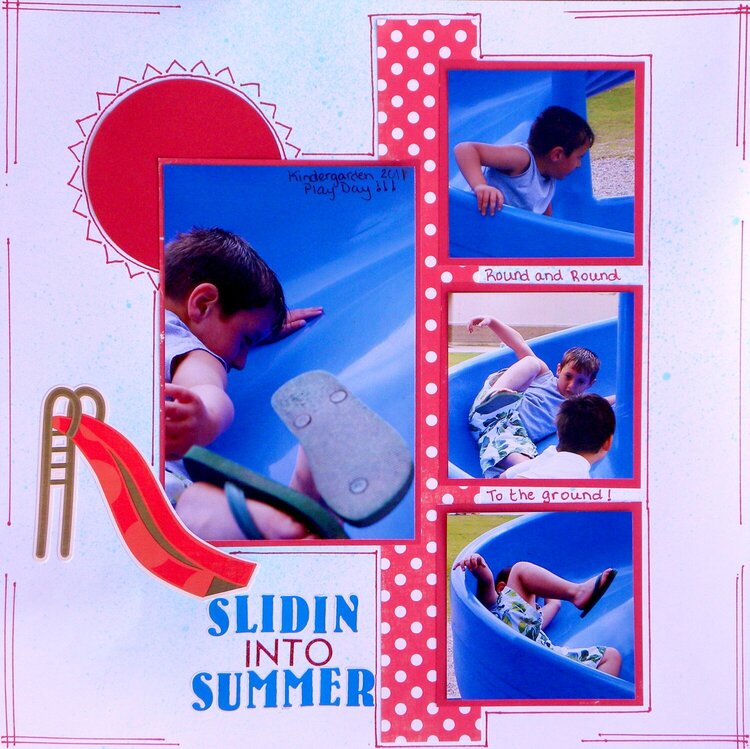 Slidin&#039; into Summer