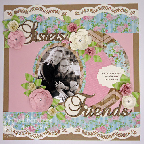 Sisters Friends Layout