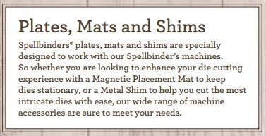 Spellbinders Plates, Mats and Shims