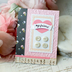 My Friend Card by Carolyn Peeler