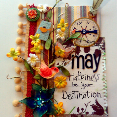 May Happiness be Your Destination