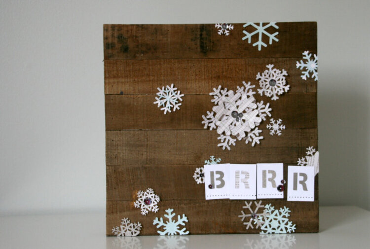BRRR Wood Plank by Jaclyn Rench
