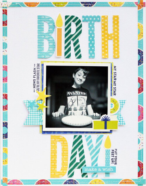 Birthday! Layout by Leanne Allinson for Jillibean Soup