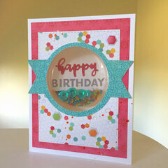 Happy Birthday Shaker Card by Kristine Davidson