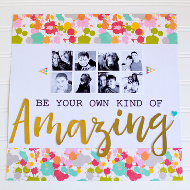 Be Your Own Kind of Amazing by Rebecca Keppel
