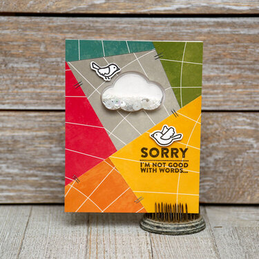 Sorry I&#039;m Not Good With Words