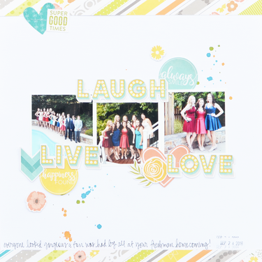 Live Laugh Love Layout by Amy Coose
