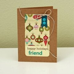 Happy Holidays Friend Card by Summer Fullerton