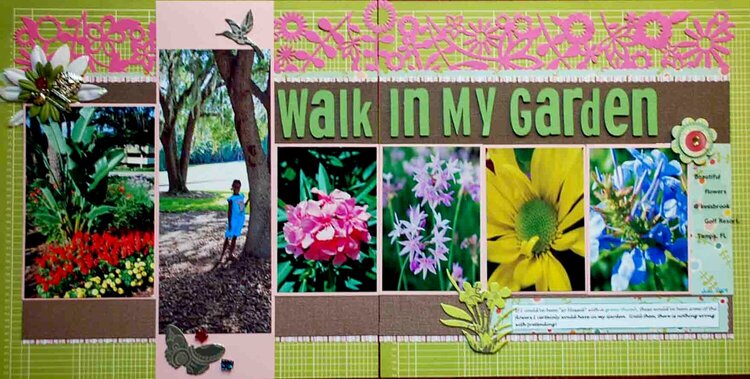 Walk in my Garden