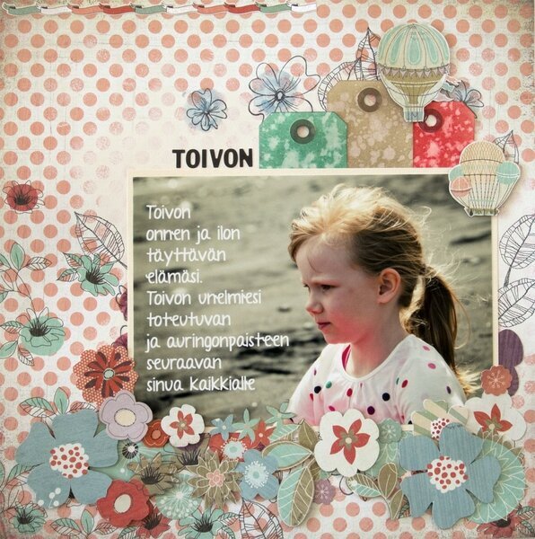 Toivon - I hope