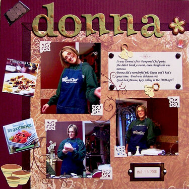 Donna: The &quot;Pampered Chef&quot;